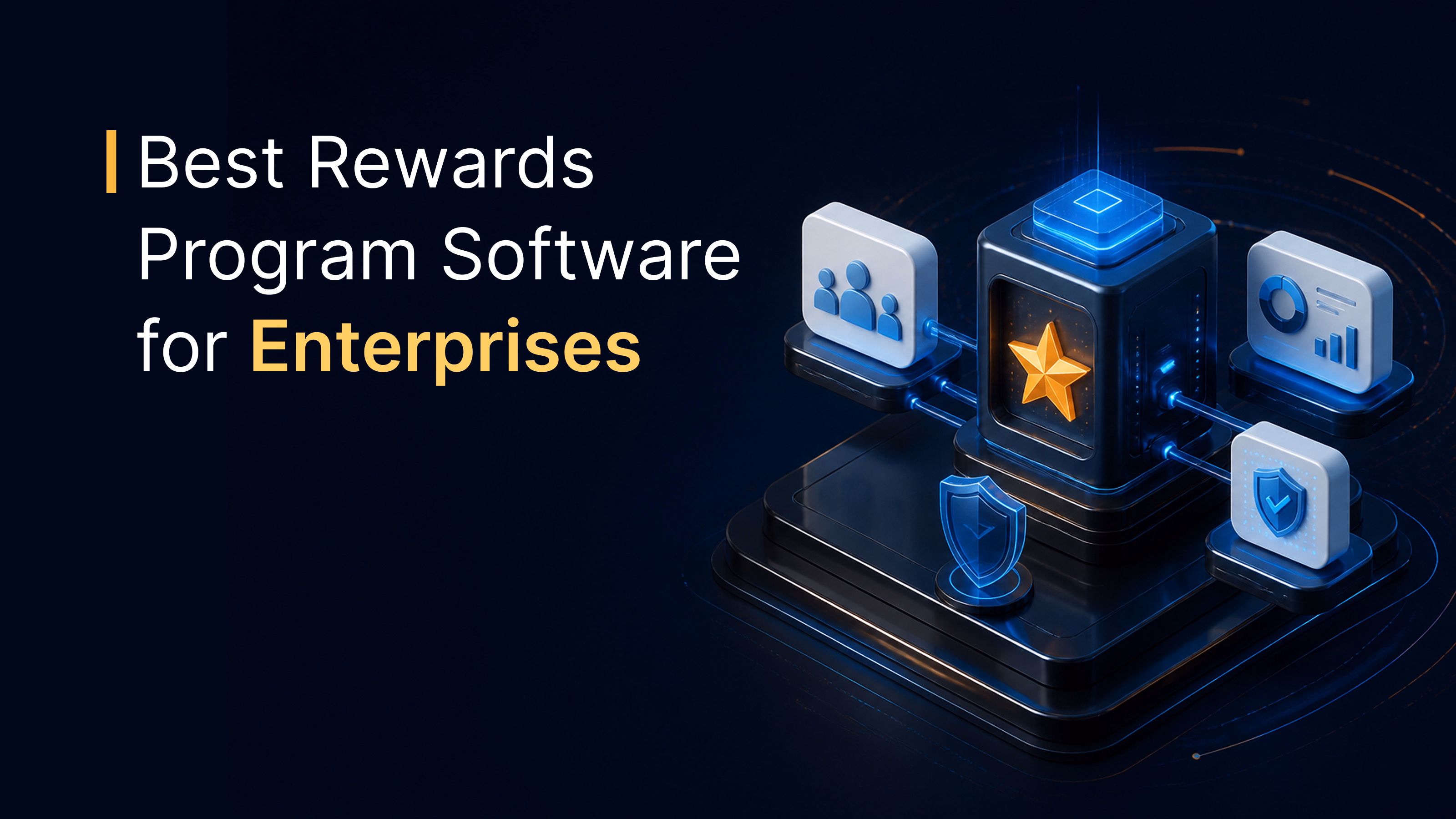 10 Best Rewards Program Software for Enterprises in 2026